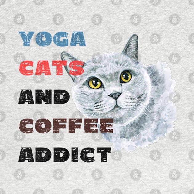 Yoga cats and coffee addict funny quote for yogi by Red Yoga